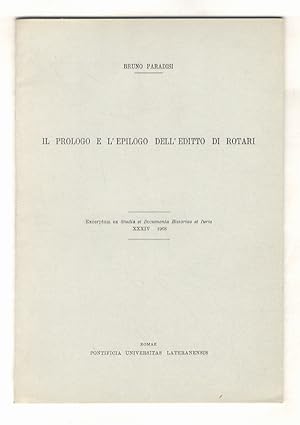 Imagen del vendedor de Il prologo e l'epilogo dell'Editto di Rotari. a la venta por Libreria Oreste Gozzini snc