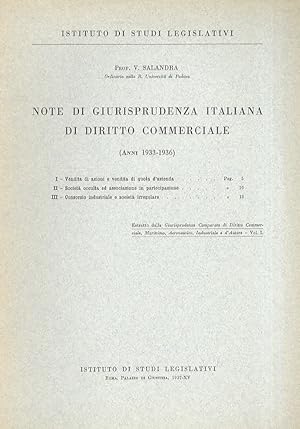 Note di giurisprudenza italiana di diritto commerciale. (Anni 1933-1936).