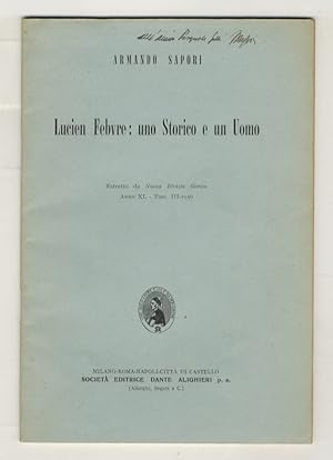 Lucien Febure: uno Storico e un Uomo.