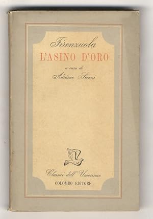 Immagine del venditore per L'asino d'oro. A cura di Adriano Seroni. venduto da Libreria Oreste Gozzini snc