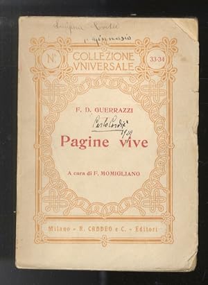 Imagen del vendedor de Pagine vive. Scelte a cura di Felice Momigliano. a la venta por Libreria Oreste Gozzini snc