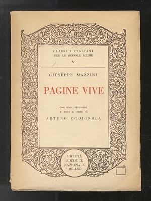 Imagen del vendedor de Pagine vive. Con una premessa e note a cura di Arturo Codignola. a la venta por Libreria Oreste Gozzini snc