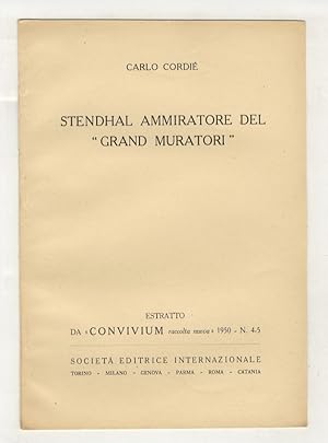 Bild des Verkufers fr Stendhal ammiratore del "Grand Muratori". Estratto da "Convivium racoclta nuova", 1950 - n. 4-5. zum Verkauf von Libreria Oreste Gozzini snc
