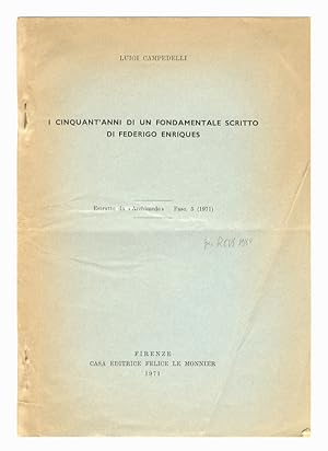 Imagen del vendedor de I cinquant'anni di un fondamentale scritto di Federigo Enriques. Estratto da "Archimede", fasc. 5. a la venta por Libreria Oreste Gozzini snc