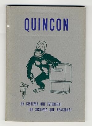 Bild des Verkufers fr Quincon. Un sistema que interesa al vendedor! Un sistema que apasiona al comprador!. Primera edicin. Sistema patentado para el incremento de ventas comerciales. [Ilustraciones de Castanys]. zum Verkauf von Libreria Oreste Gozzini snc