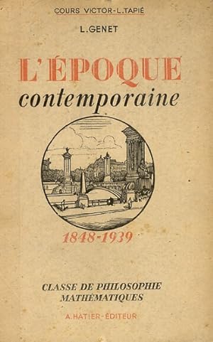 L'époque contemporaine (1848-1939) [.] Quatrième édition.