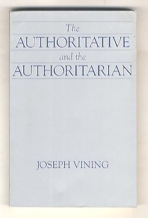 Seller image for The authoritative and the authoritarian. for sale by Libreria Oreste Gozzini snc