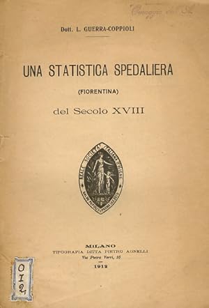 Un statistica spedaliera (fiorentina) del secolo XVIII.
