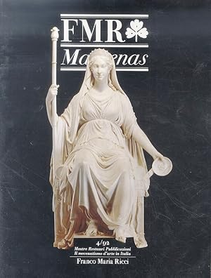 FMR. Maecenas. Mostre Restauri Pubblicazioni. Il mecenatismo d'arte in Italia. Fasc. 4/92.