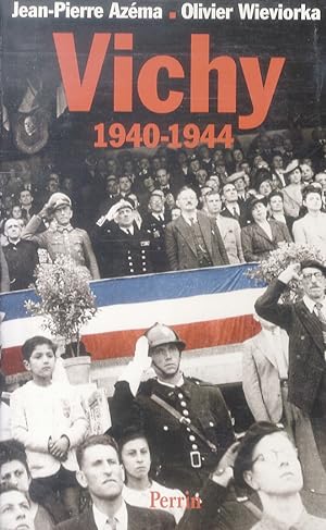 Vichy: 1940-1944.
