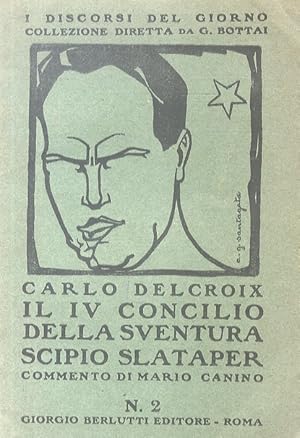 Il IV Concilio della Sventura - Scipio Slataper. Commento di M. Canino.