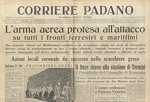 CORRIERE Padano. Fondatore Italo Balbo. Anno XVI. N. 275, venerdì 15 novembre 1940.