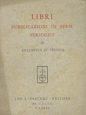 Bild des Verkufers fr Libri, pubblicazioni in serie, periodici in esclusivit di vendita. zum Verkauf von Libreria Oreste Gozzini snc