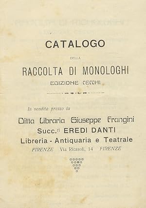 CATALOGO della raccolta di monologhi Edizioni Cecchi. In vendita presso la Ditta Libraria Giusepp...