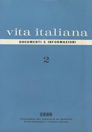 VITA italiana. Documenti e informazioni. Anno XVI (nuova serie), n. 2. Febbraio 1966.