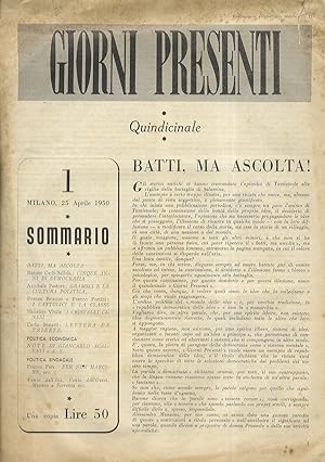 GIORNI presenti. Quindicinale. 1. 25 aprile 1950.