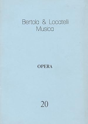 Opera. [Catalogo] 20.