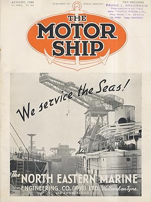 MOTOR (THE) SHIP. Vol. XXIX, No. 343. August 1948.