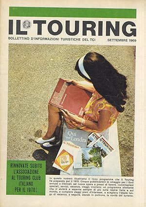 TOURING (IL). Bollettino d'informazioni turistiche del TCI. settembre 1969.