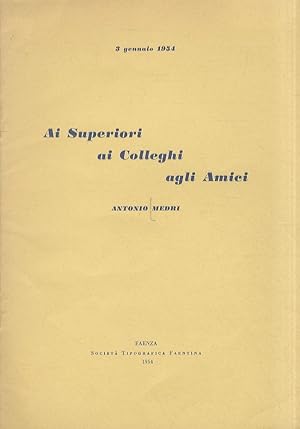 Seller image for 3 gennaio 1954. Ai superiori, ai colleghi, agli amici. for sale by Libreria Oreste Gozzini snc