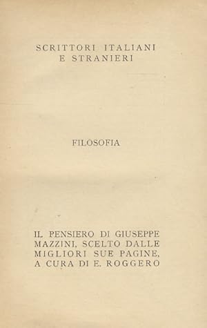 Bild des Verkufers fr Il Pensiero. Scelto dalle migliori pagine a cura di E. Roggero. zum Verkauf von Libreria Oreste Gozzini snc