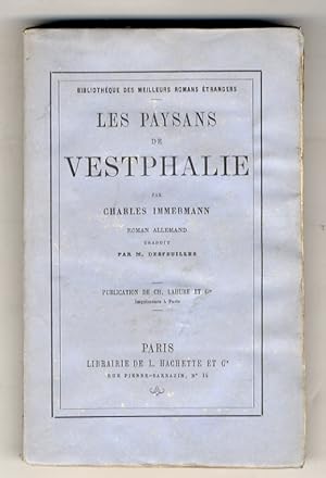 Seller image for Les paysans de Vestphalie. Roman allemand traduit par M. Desfeuilles. for sale by Libreria Oreste Gozzini snc