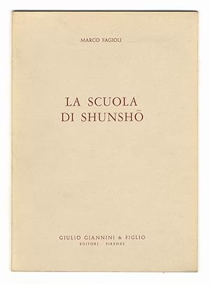 Seller image for La scuola di Shunsh?. for sale by Libreria Oreste Gozzini snc