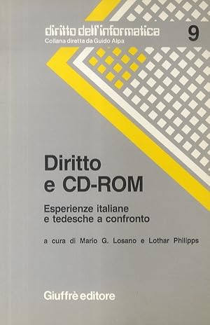 Imagen del vendedor de Diritto e CD-ROM. Esperienze italiane e tedesche a confronto. a la venta por Libreria Oreste Gozzini snc