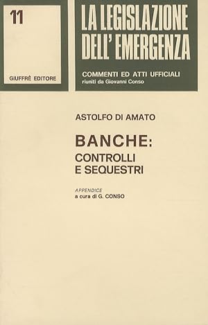 Bild des Verkufers fr Banche: controlli e sequestri. Appendice a cura di G. Conso. zum Verkauf von Libreria Oreste Gozzini snc