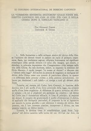 La "Communis Sententia Doctorum" quale fonte del diritto canonico nel can. 20 Cod. Jur. Can. e ne...