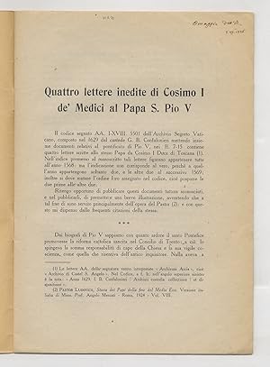 Seller image for Quattro lettere inedite di Cosimo I de' Medici al Papa S. Pio V. for sale by Libreria Oreste Gozzini snc