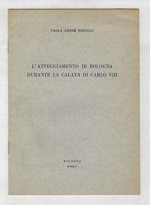 L'atteggiamento di Bologna durante la calata di Carlo VIII.