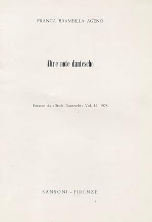 Seller image for Altre note dantesche. Estratto da "Studi Danteschi", vol. LI, 1978. for sale by Libreria Oreste Gozzini snc
