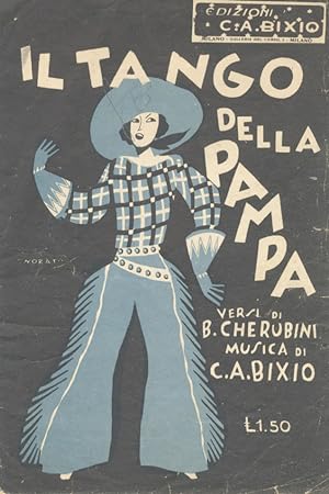 Immagine del venditore per Il tango della pampa. Versi di B. Cherubini. Musica di C.A. Bixio. venduto da Libreria Oreste Gozzini snc