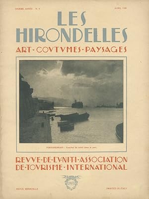 HIRONDELLES (LES). Art. Coutumes. Paysages. Revue de l'UNITI, Association de Tourisme Internation...