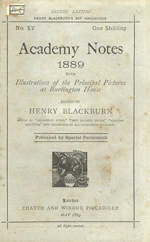 Academy Notes 1889. With illustrations of the principal pictures at Burlington House.