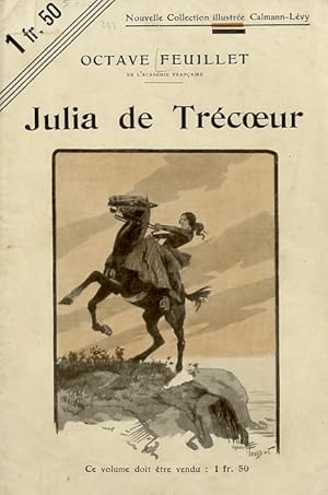 Julia de Trécoeur. Illustrations de Maurice Toussaint.