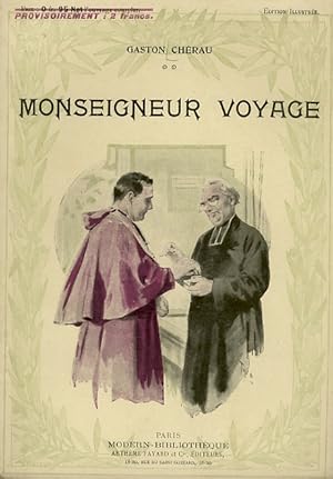 Monseigneur Voyage. Illustrations d'après les aquarellese de B. Tofani.