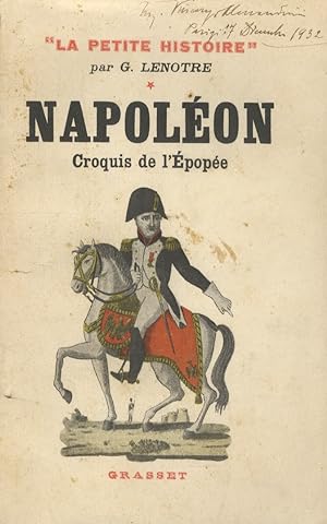 Bild des Verkufers fr Napolon. Croquis de l'Epope. zum Verkauf von Libreria Oreste Gozzini snc