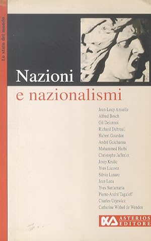 NAZIONI e nazionalismi. A cura di Serge Cordellier, Elisabeth Poisson.