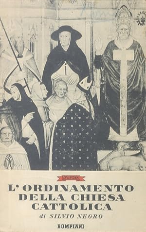 Bild des Verkufers fr L'ordinamento della chiesa cattolica. zum Verkauf von Libreria Oreste Gozzini snc