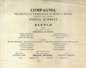 COMPAGNIA drammatica e vaudevilles in prosa e musica dell'attore Pietro Mingoni. Elenco [. segue ...