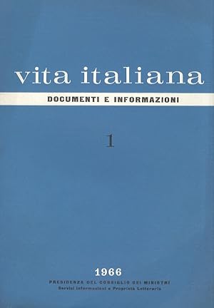 VITA italiana. Documenti e informazioni. Anno XVI (nuova serie), n. 1. Gennaio 1966.