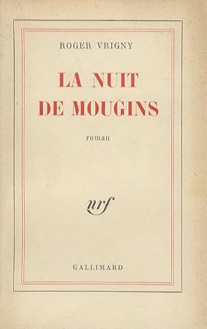 Image du vendeur pour La nuit de Mougins. mis en vente par Libreria Oreste Gozzini snc