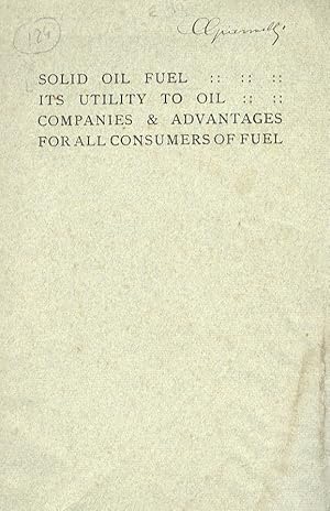 SOLID oil fuel. Its utility to oil. Companies & advantages for all consumers of fuel.