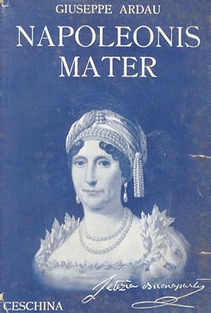 Seller image for Napoleonis mater. (Letizia Buonaparte). for sale by Libreria Oreste Gozzini snc