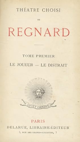 Bild des Verkufers fr Thatre choisi. Tome premier: Le ouer - Le distrait. [- tome second: Le lgataire - Les folies amoureuses]. zum Verkauf von Libreria Oreste Gozzini snc