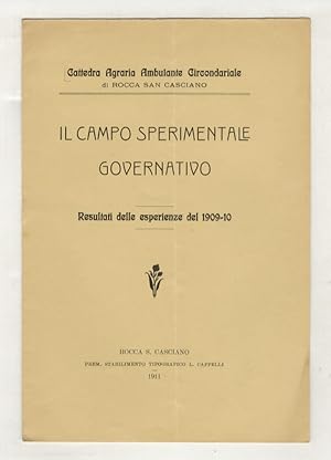 Bild des Verkufers fr Il campo sperimentale governativo: Resultati delle esperienze del 1909-10. zum Verkauf von Libreria Oreste Gozzini snc