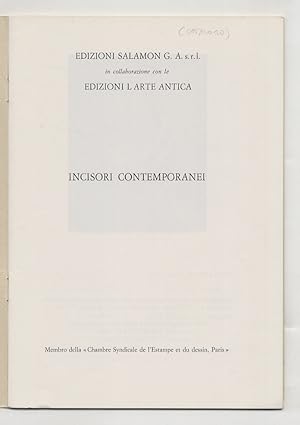 Incisori contemporanei. (N. Aimone - R. Biasion - R. Campagnoli - D. Casorati - F. Casorati - M. ...