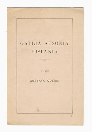 Bild des Verkufers fr Gallia-Ausonia-Hispania. Versi. gennaio 1899. zum Verkauf von Libreria Oreste Gozzini snc